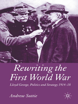 cover image of Rewriting the First World War